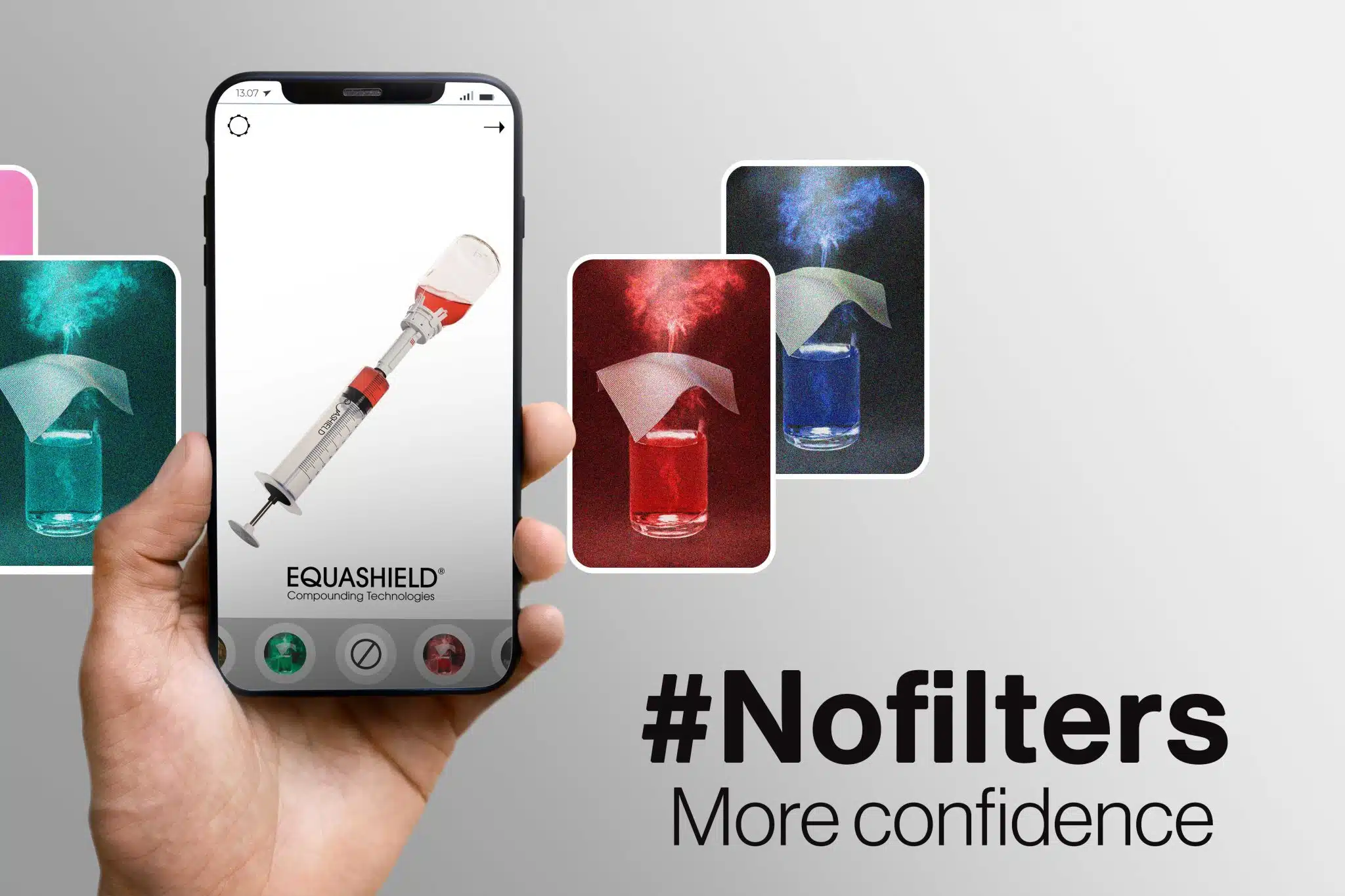 A hand holds a phone showing an Equashield syringe with the text "#Nofilters – More confidence" next to colored filter-like images in the background.